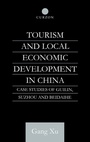 Cover: Tourism and Local Development in China - Routledge