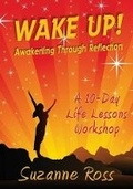 Cover: Wake Up! Awakening through Reflection - Lighten Up!