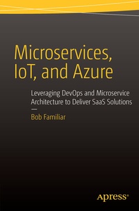 Abbildung von: Microservices, IoT and Azure - Apress