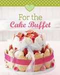 Cover: For the Cake Buffet - Apollo Medien