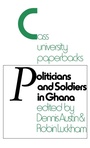 Bild: Politicians and Soldiers in Ghana 1966-1972 - Routledge