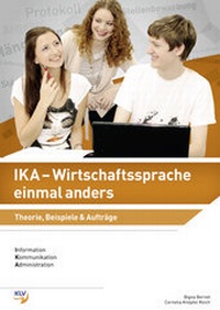 Enlarge image Cover: IKA - Wirtschaftssprache einmal anders - KLV Verlag