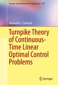 Cover: Turnpike Theory of Continuous-Time Linear Optimal Control Problems - Springer
