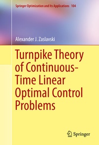 Abbildung von: Turnpike Theory of Continuous-Time Linear Optimal Control Problems - Springer