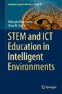Cover: STEM and ICT Education in Intelligent Environments - Springer