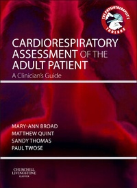 Enlarge image Cover: Cardiorespiratory Assessment of the Adult Patient - Churchill Livingstone