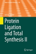 Cover: Protein Ligation and Total Synthesis II - Springer