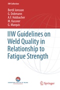 Cover: IIW Guidelines on Weld Quality in Relationship to Fatigue Strength - Springer