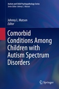 Abbildung von: Comorbid Conditions Among Children with Autism Spectrum Disorders - Springer