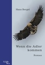 Cover: Wenn die Adler kommen - Edition Noack & Block