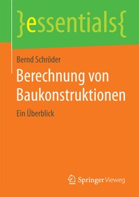 Bild vergrößern Bild: Berechnung von Baukonstruktionen - Springer Vieweg