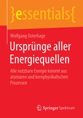 Cover: Urspr&uuml;nge aller Energiequellen - Springer Spektrum