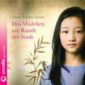 Cover: Das M&auml;dchen am Rande der Stadt - uccello - gut zu h&ouml;ren
