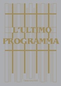 Cover: Timm Rautert. The Final Programme / L&acute;Ultimo Programma - K&ouml;nig, Walther