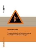 Cover: Transponderbasierte Abstandsmessung f&uuml;r Stra&szlig;enverkehrsanwendungen - Dr. Hut