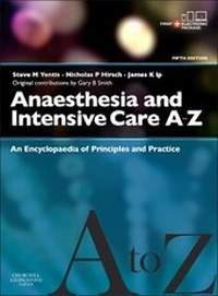 Abbildung von: Anaesthesia and Intensive Care A-Z - Print & E-Book - Churchill Livingstone