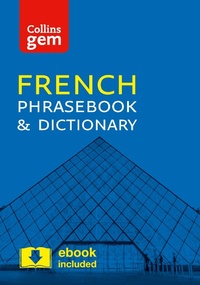 Abbildung von: Collins French Phrasebook and Dictionary Gem Edition - Collins