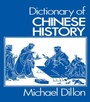 Cover: Dictionary of Chinese History - Routledge
