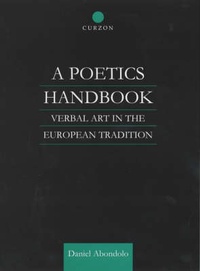 Enlarge image Cover: A Poetics Handbook - RoutledgeCurzon
