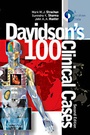 Cover: Davidson's 100 Clinical Cases - Churchill Livingstone