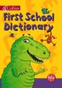 Cover: Collins First School Dictionary - Collins Educational