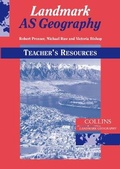 Cover: Landmark AS Geography Teacher's Resources - Collins Educational