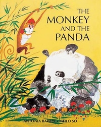 Enlarge image Cover: The Monkey and the Panda - Frances Lincoln Children's Books