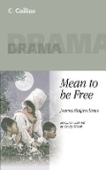 Cover: Mean To Be Free - Collins Educational