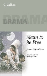 Enlarge image Cover: Mean To Be Free - Collins Educational