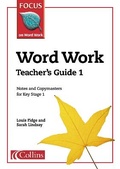 Cover: Word Work Teacher's Guide 1 - Collins Educational