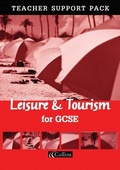 Cover: Leisure and Tourism for GCSE Teacher Support Pack - Collins Educational