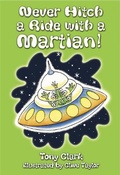 Cover: Never Hitch a Ride with a Martian - Collins Educational