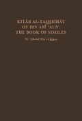 Cover: Kitab al-Tashbihat of Ibn Abi 'Aun - Gibb Memorial Trust