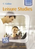 Cover: AS Leisure Studies Student Book - Collins Educational