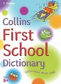 Cover: Collins First School Dictionary - Collins Educational