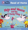 Cover: Mojo and Weeza and the Funny Thing - Collins