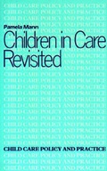 Cover: Children in Care Revisited - Free Association Books