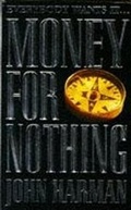 Cover: Money for Nothing - Headline Book Publishing