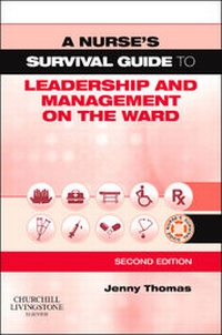 Abbildung von: A Nurse's Survival Guide to Leadership and Management on the Ward - Churchill Livingstone