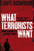 Cover: What Terrorists Want - John Murray Publishers Ltd