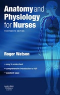 Cover: Anatomy and Physiology for Nurses E-Book - Bailliere Tindall