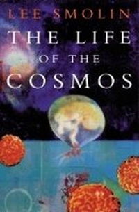 Abbildung von: The Life of the Cosmos - Phoenix (an Imprint of The Orion Publishing Group Ltd )