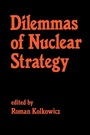 Cover: Dilemmas of Nuclear Strategy - Routledge