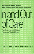 Cover: In and Out of Care - Free Association Books