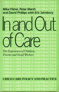 Enlarge image Cover: In and Out of Care - Free Association Books