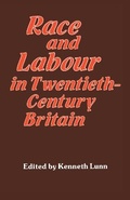 Cover: Race and Labour in Twentieth-Century Britain - Routledge