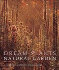 Cover: Dream Plants for the Natural Garden - Frances Lincoln