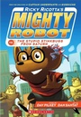 Cover: Ricky Ricotta's Mighty Robot and the Stupid Stinkbugs from Saturn - Scholastic