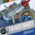 Cover: Thunderbirds Are Go: Crosscut - Simon & Schuster Childrens Books