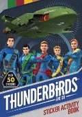 Cover: Thunderbirds Are Go Sticker Activity - Simon & Schuster Childrens Books